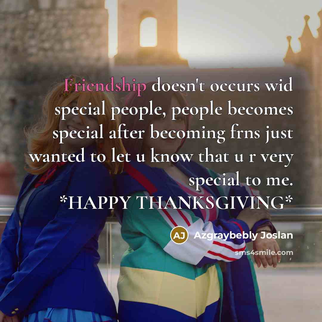 “Friendship doesn't occurs wid special people, people becomes special after…” quote by Azgraybebly Joslan