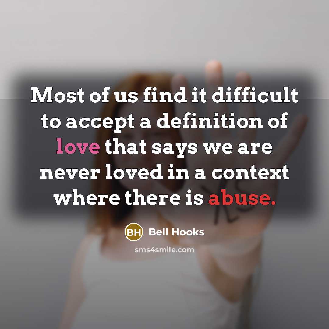 “Most of us find it difficult to accept a definition…” quote by Bell Hooks
