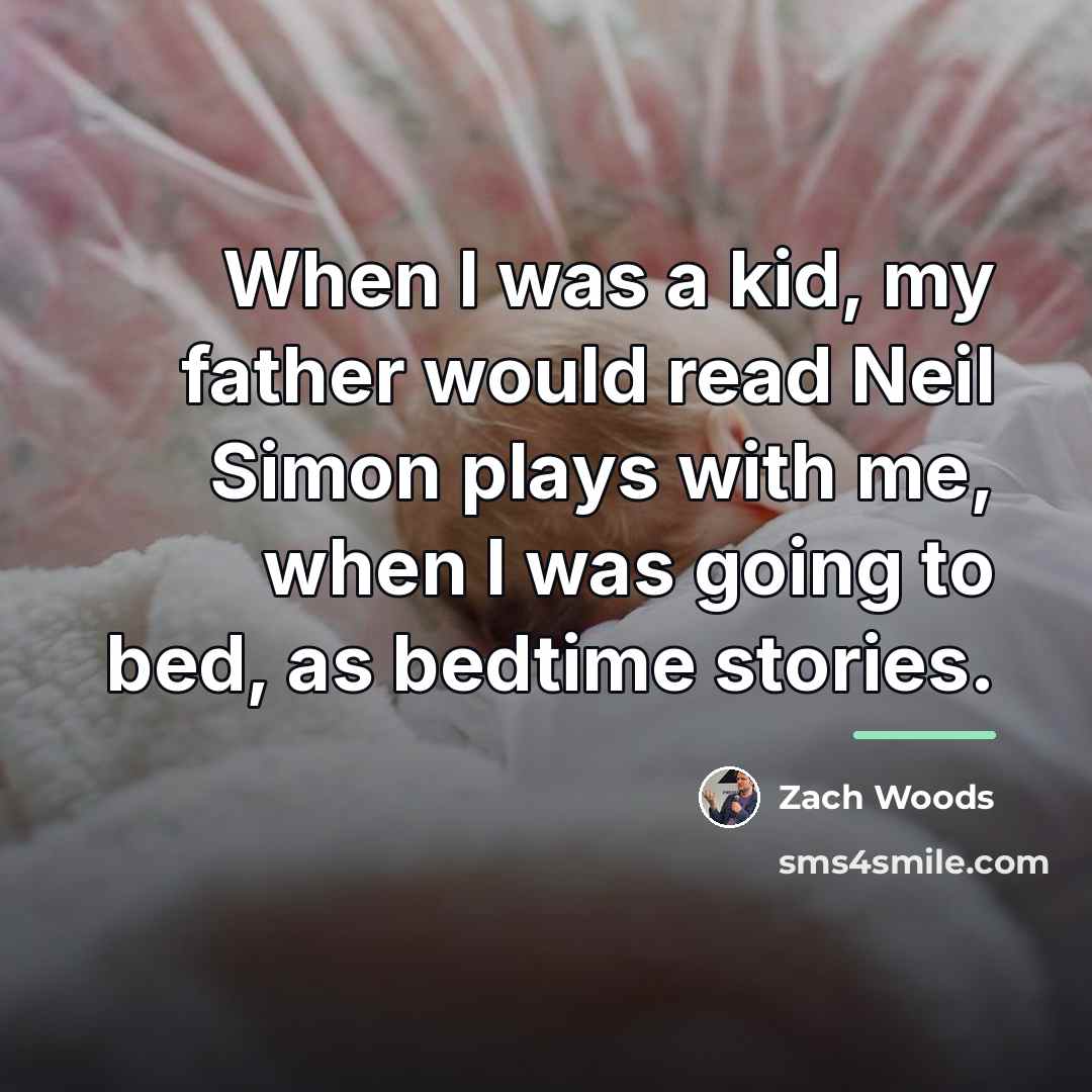 “When I was a kid, my father would read Neil…” quote by Zach Woods