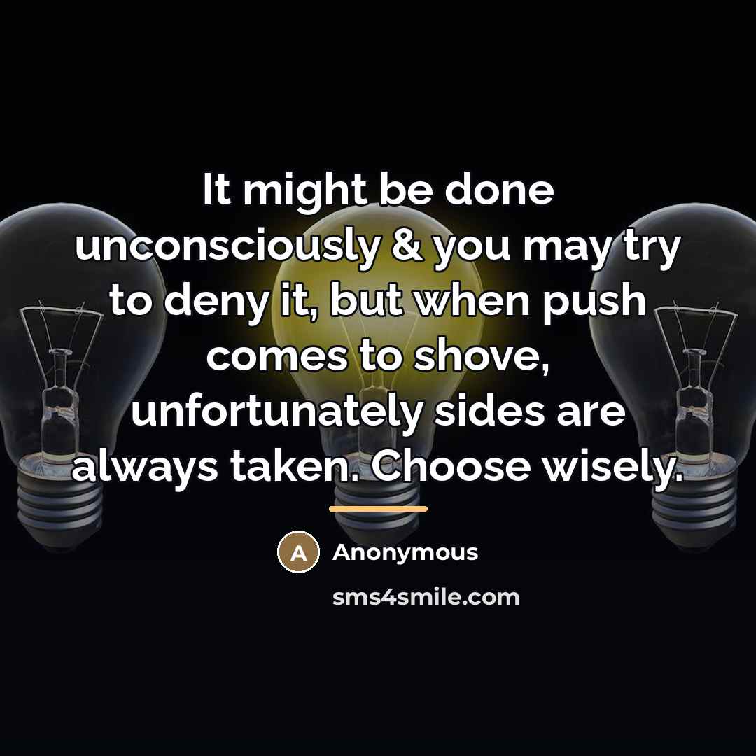 “It might be done unconsciously & you may try to…” quote by Anonymous