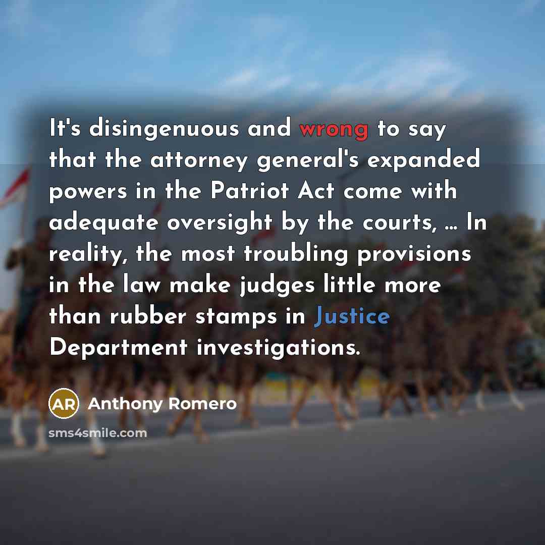 “It's disingenuous and wrong to say that the attorney general's…” quote by Anthony Romero