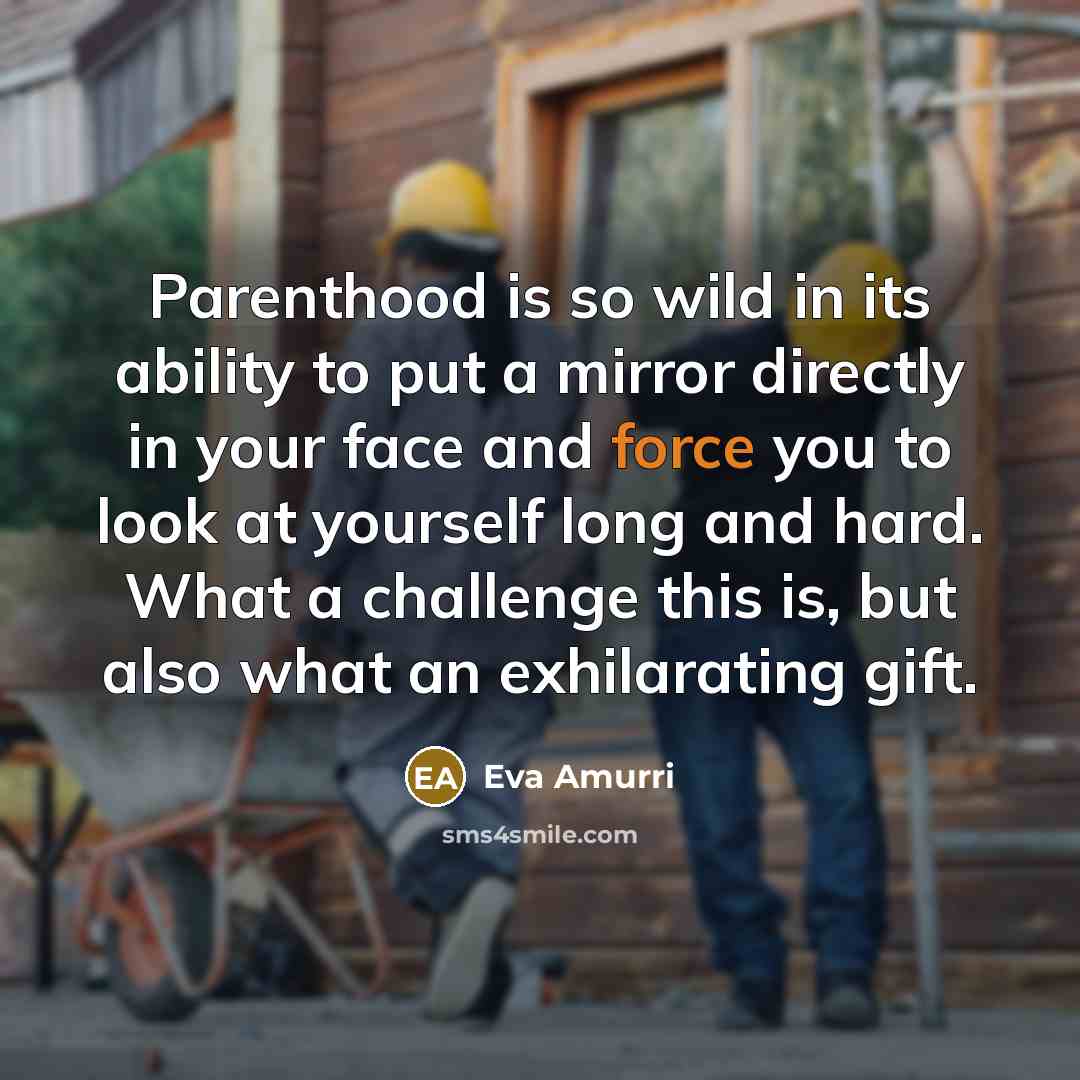 “Parenthood is so wild in its ability to put a…” quote by Eva Amurri