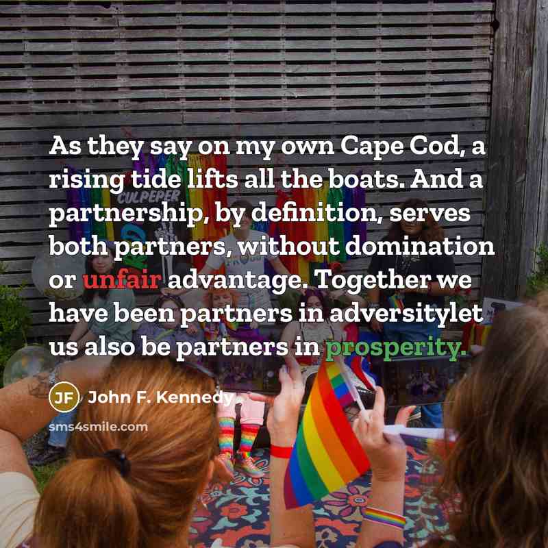 “As they say on my own Cape Cod, a rising…” quote by John F. Kennedy