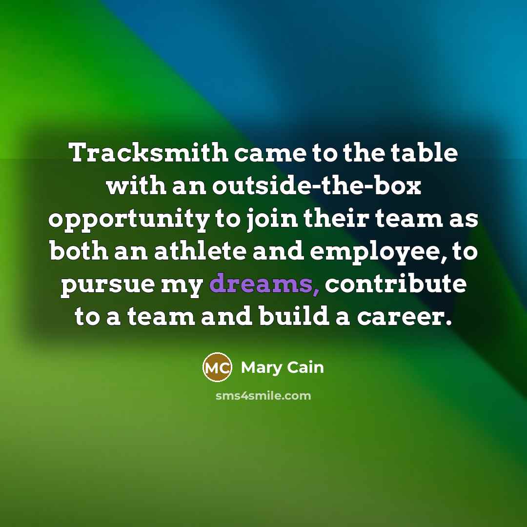 “Tracksmith came to the table with an outside-the-box opportunity to…” quote by Mary Cain