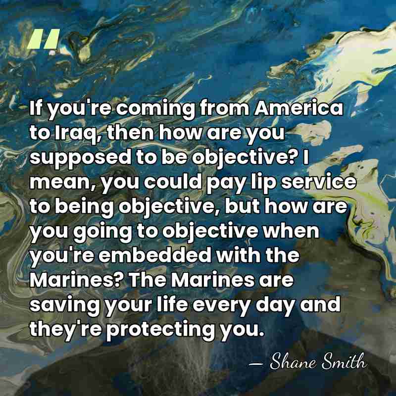 If you're coming from America to Iraq, then how are you supposed&hellip; - Shane Smith