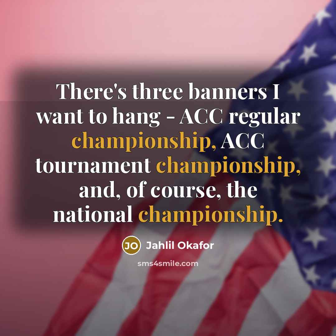 “There's three banners I want to hang - ACC regular…” quote by Jahlil Okafor