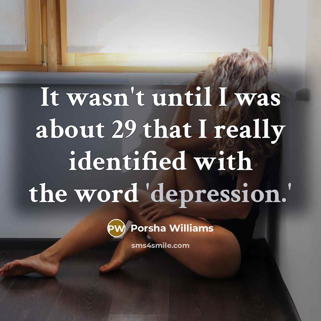 “It wasn't until I was about 29 that I really…” quote by Porsha Williams