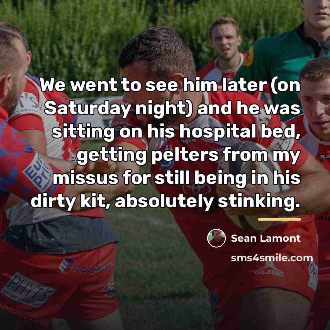 “We went to see him later (on Saturday night) and…” quote by Sean Lamont