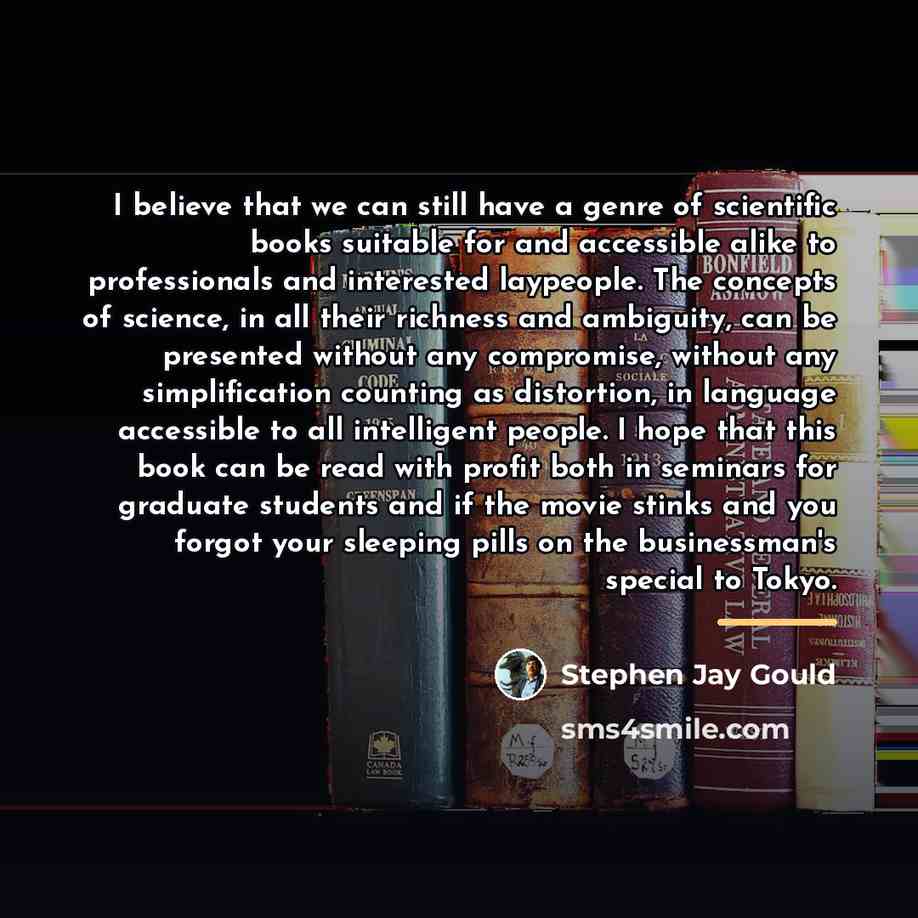 “I believe that we can still have a genre of…” quote by Stephen Jay Gould