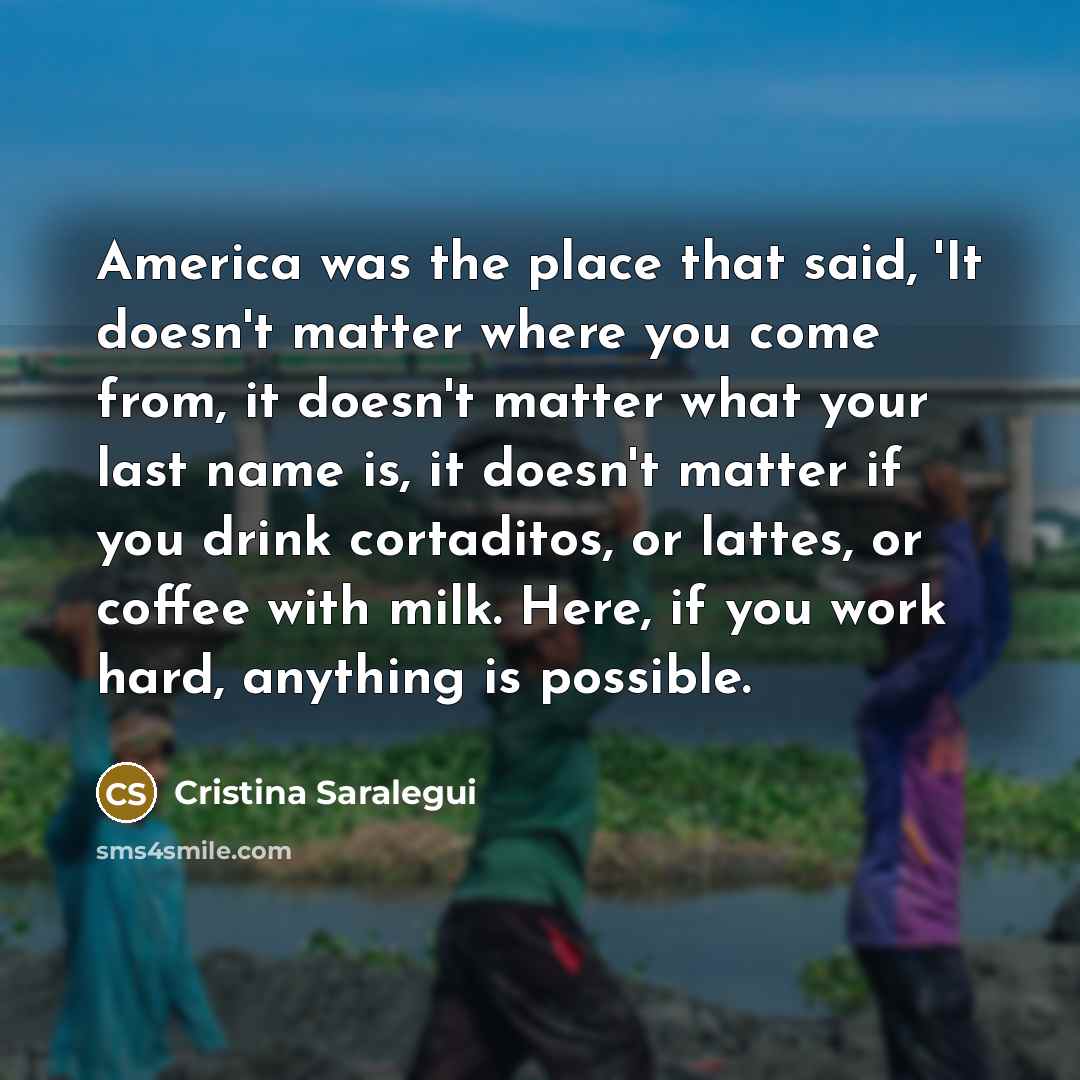 “America was the place that said, 'It doesn't matter where…” quote by Cristina Saralegui