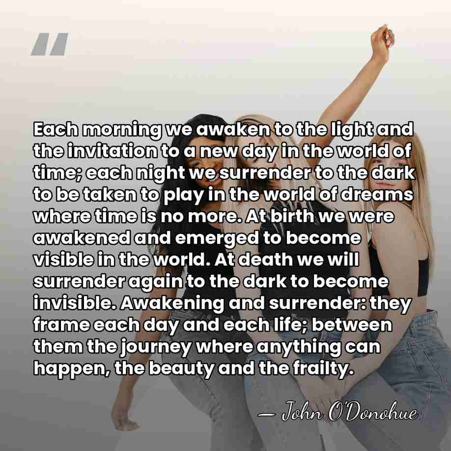 Each morning we awaken to the light and the invitation to a&hellip; - John O'Donohue