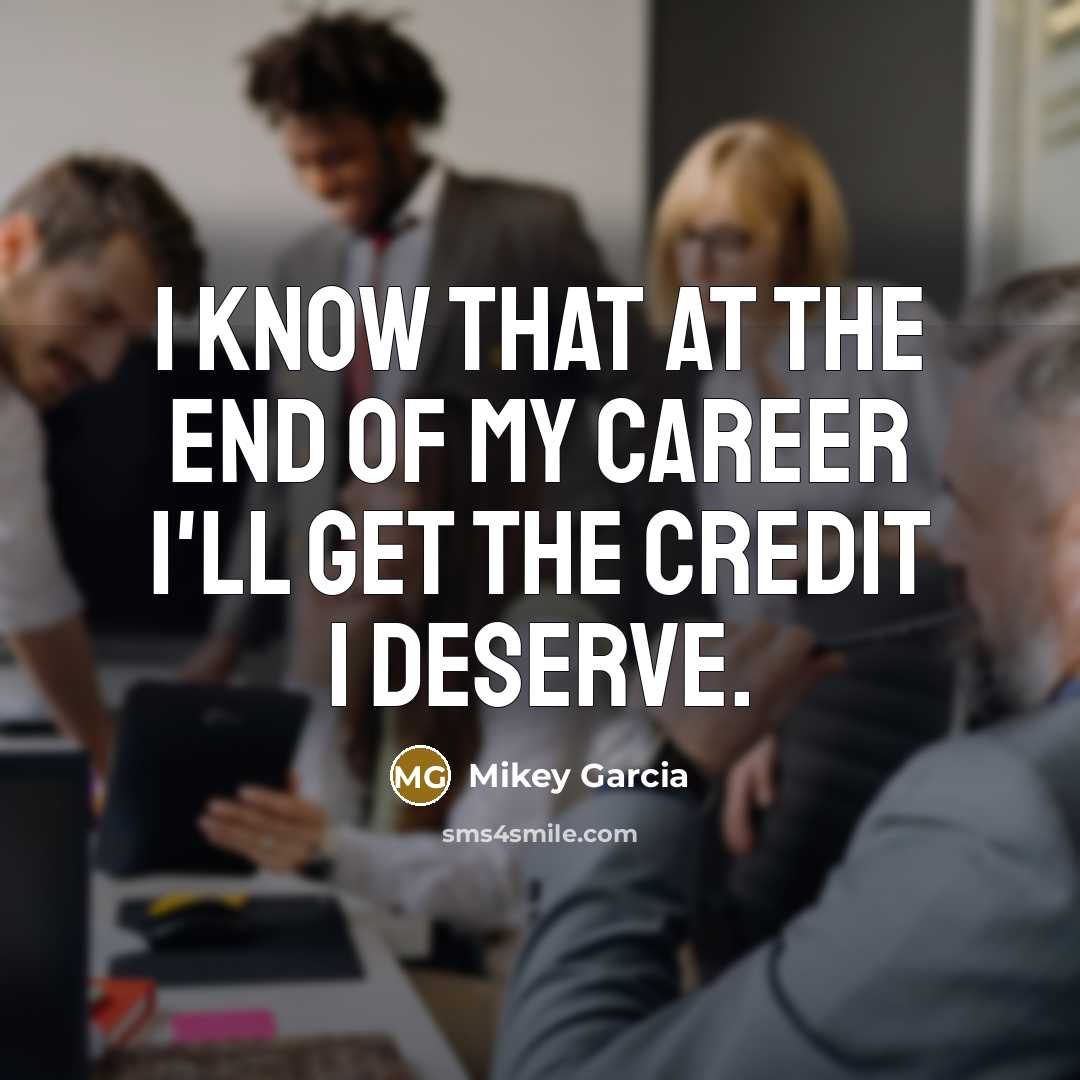 “I know that at the end of my career I'll…” quote by Mikey Garcia