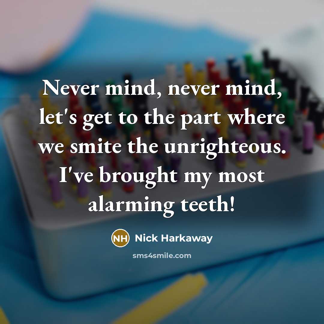 “Never mind, never mind, let's get to the part where…” quote by Nick Harkaway