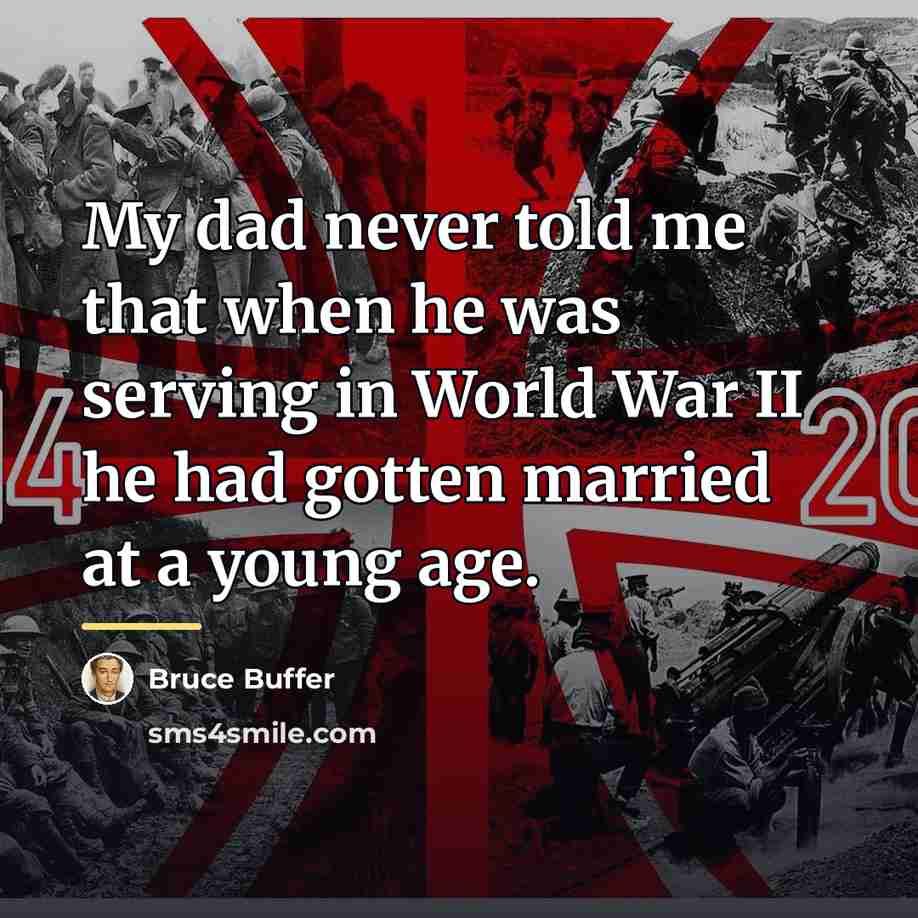 “My dad never told me that when he was serving…” quote by Bruce Buffer