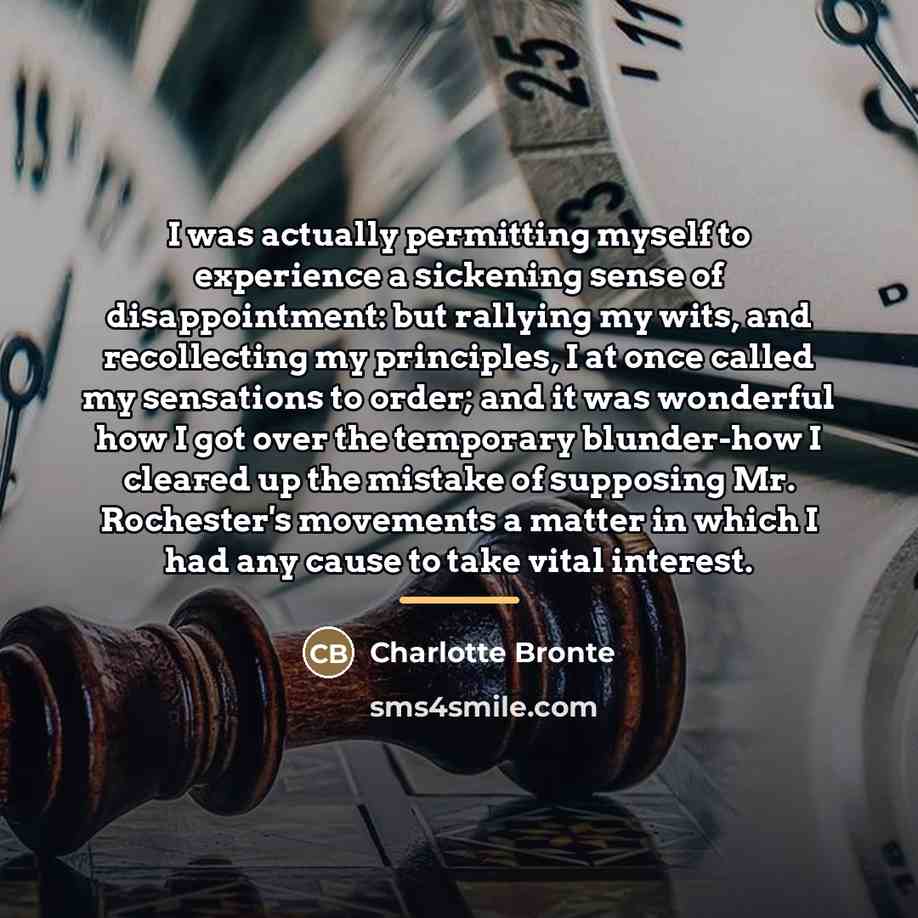 “I was actually permitting myself to experience a sickening sense…” quote by Charlotte Bronte