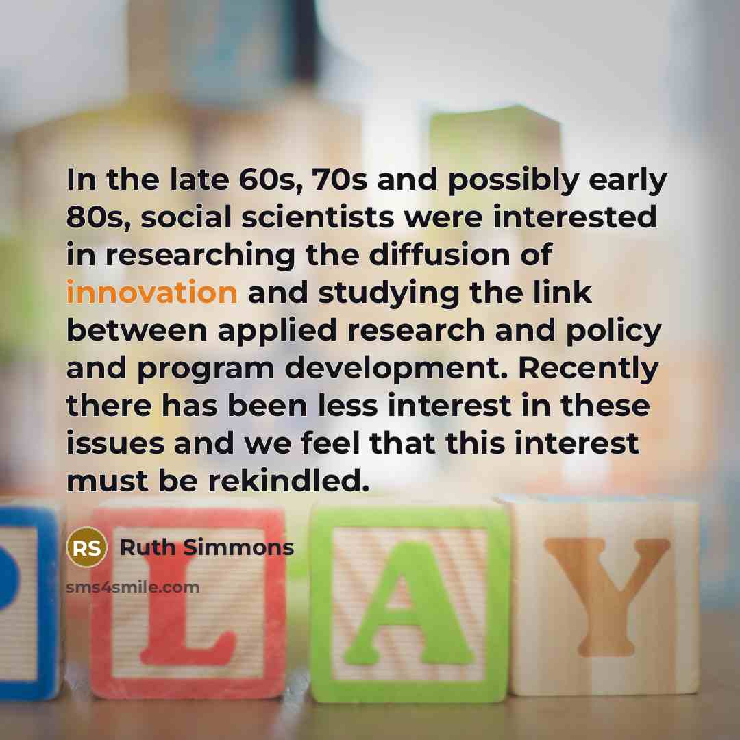 “In the late 60s, 70s and possibly early 80s, social…” quote by Ruth Simmons