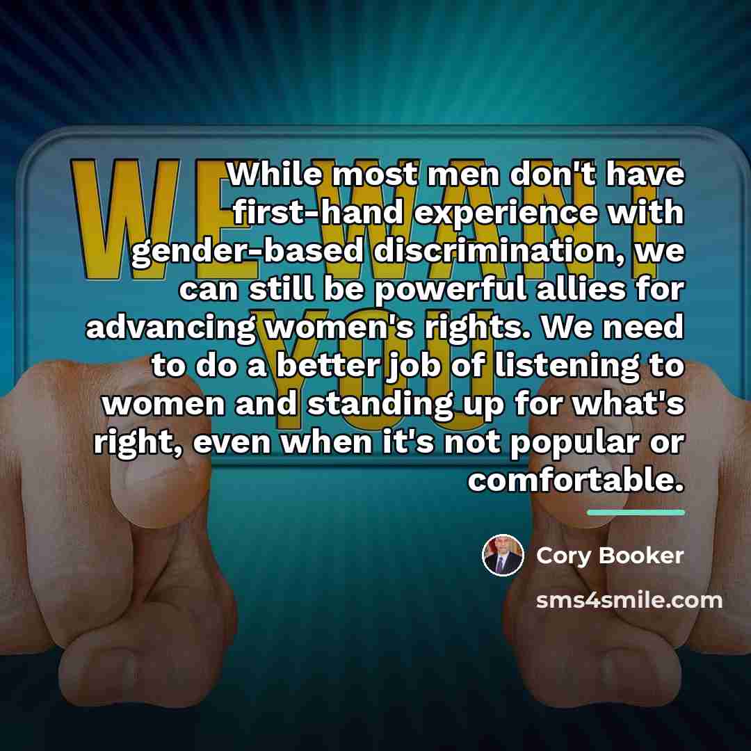 “While most men don't have first-hand experience with gender-based discrimination,…” quote by Cory Booker
