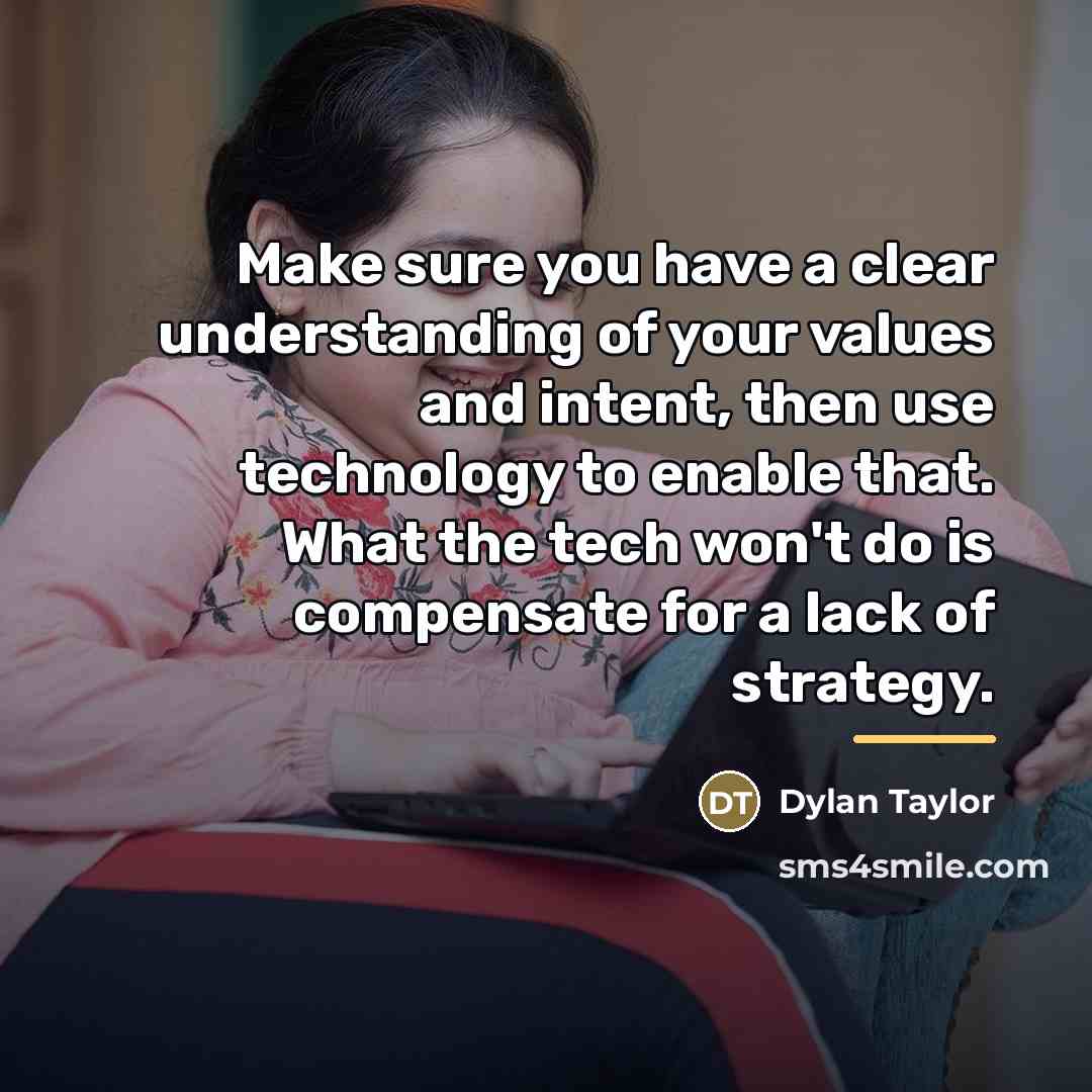 “Make sure you have a clear understanding of your values…” quote by Dylan Taylor
