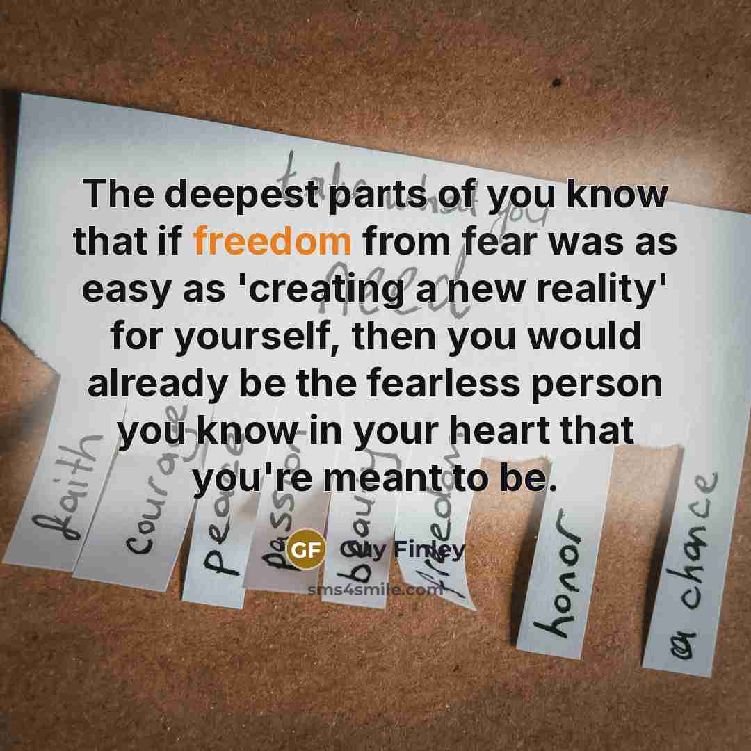 “The deepest parts of you know that if freedom from…” quote by Guy Finley