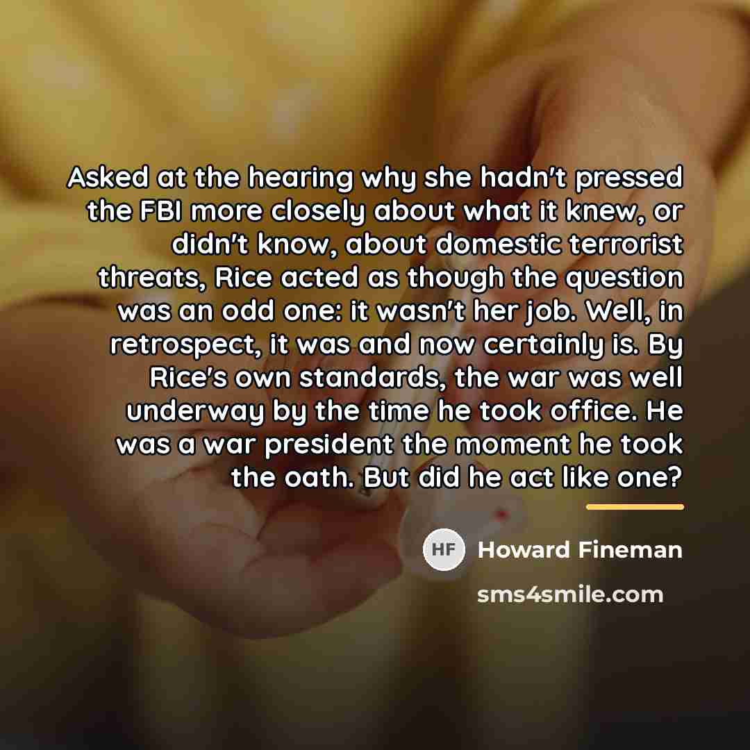 “Asked at the hearing why she hadn't pressed the FBI…” quote by Howard Fineman
