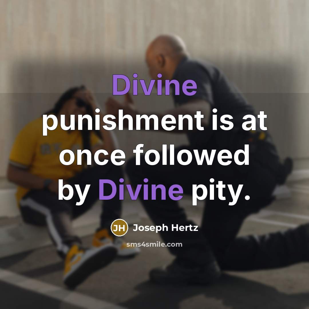 “Divine punishment is at once followed by Divine pity.…” quote by Joseph Hertz