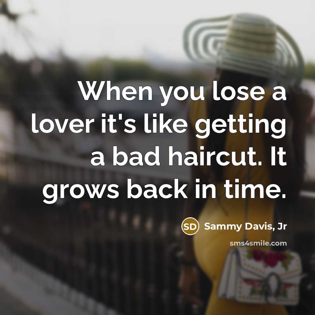 “When you lose a lover it's like getting a bad…” quote by Sammy Davis, Jr