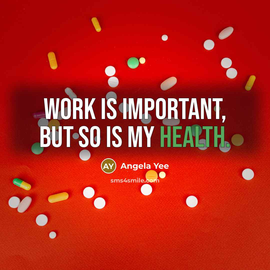 “Work is important, but so is my health.…” quote by Angela Yee