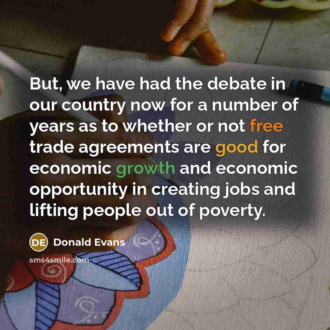 “But, we have had the debate in our country now…” quote by Donald Evans