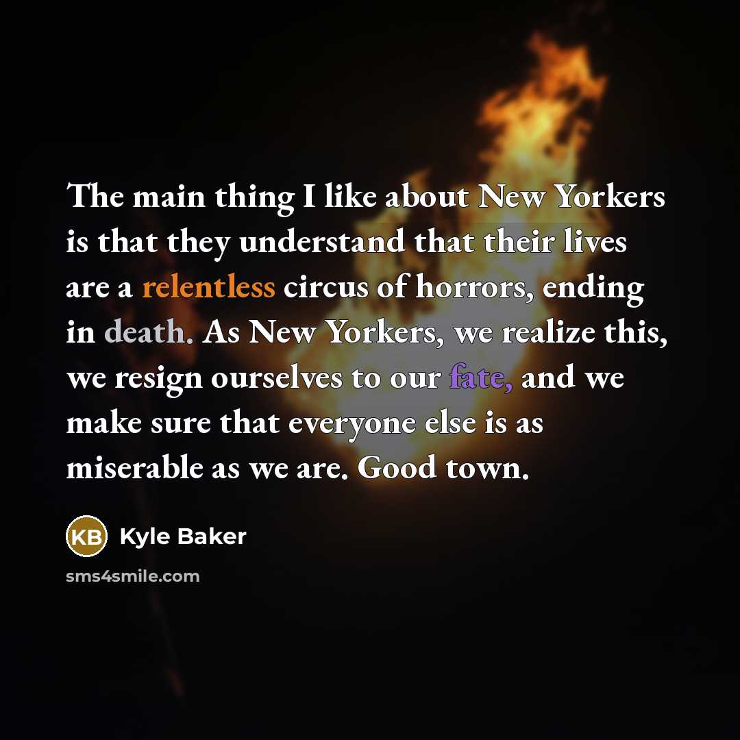 “The main thing I like about New Yorkers is that…” quote by Kyle Baker