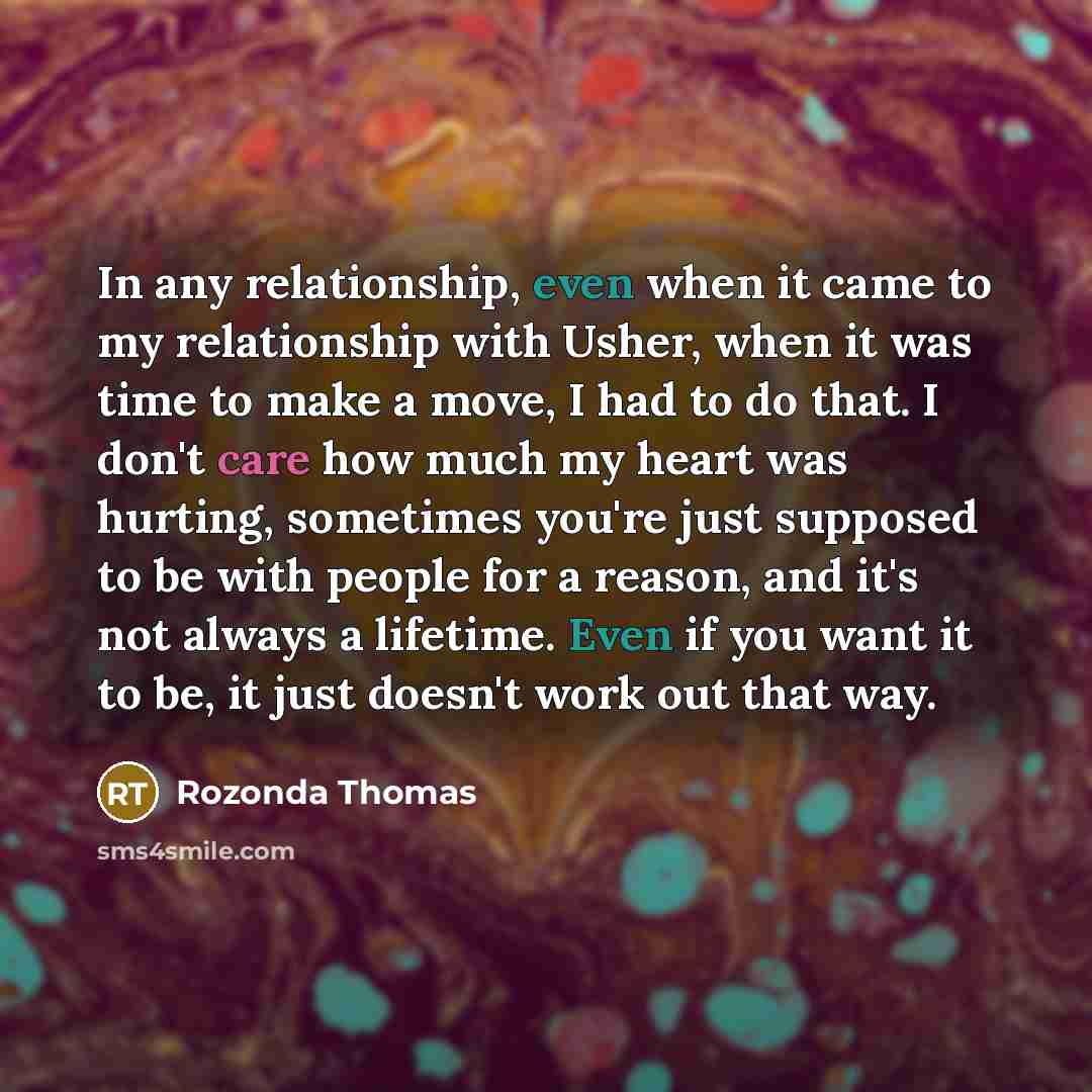 “In any relationship, even when it came to my relationship…” quote by Rozonda Thomas