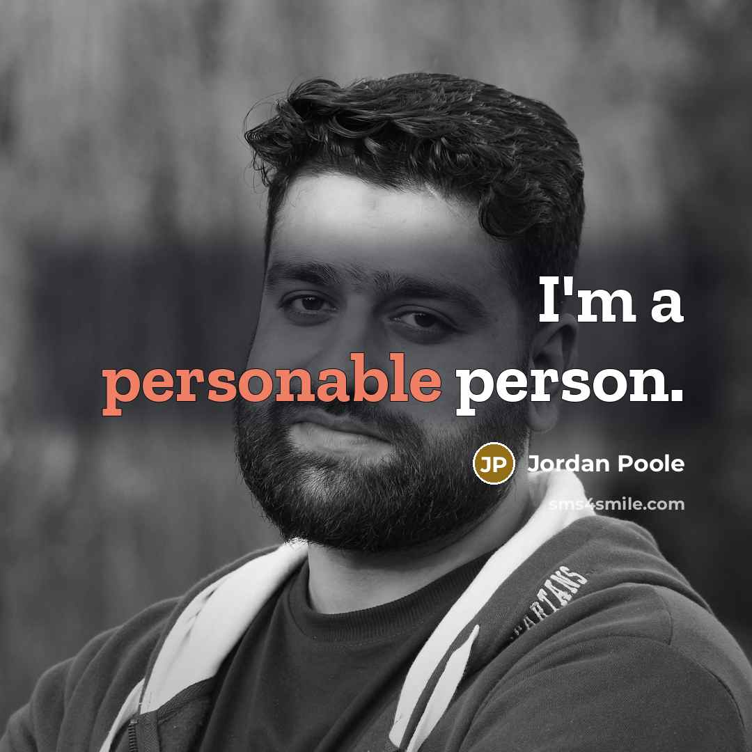 “I'm a personable person.…” quote by Jordan Poole