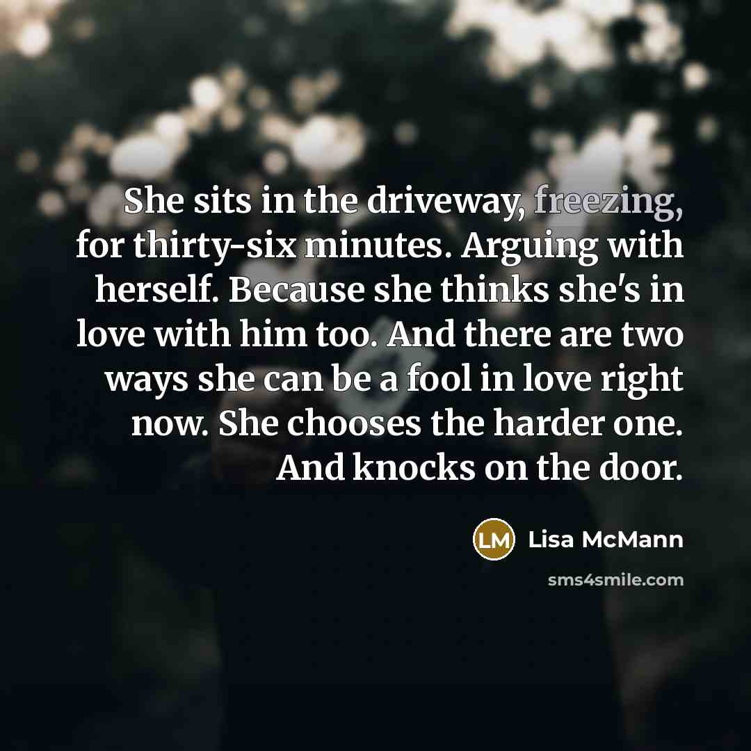 “She sits in the driveway, freezing, for thirty-six minutes. Arguing…” quote by Lisa McMann