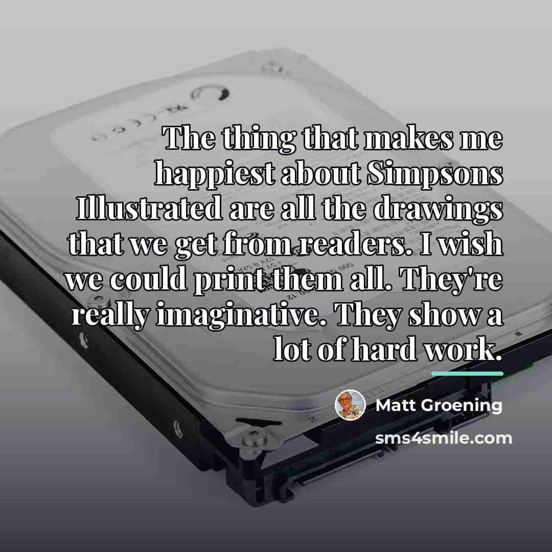 “The thing that makes me happiest about Simpsons Illustrated are…” quote by Matt Groening
