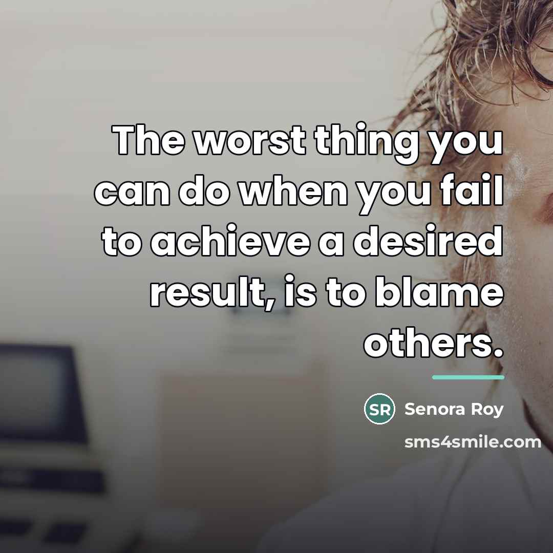 “The worst thing you can do when you fail to…” quote by Senora Roy