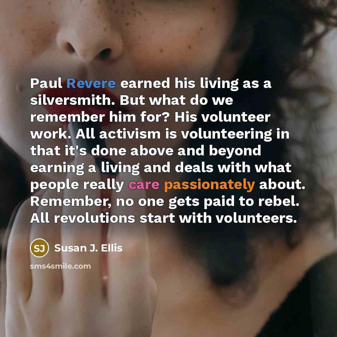 “Paul Revere earned his living as a silversmith. But what…” quote by Susan J. Ellis