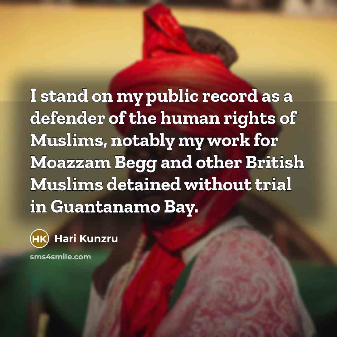 “I stand on my public record as a defender of…” quote by Hari Kunzru
