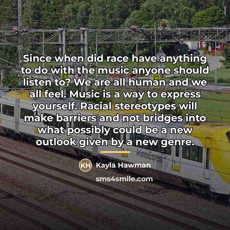 “Since when did race have anything to do with the…” quote by Kayla Hawman