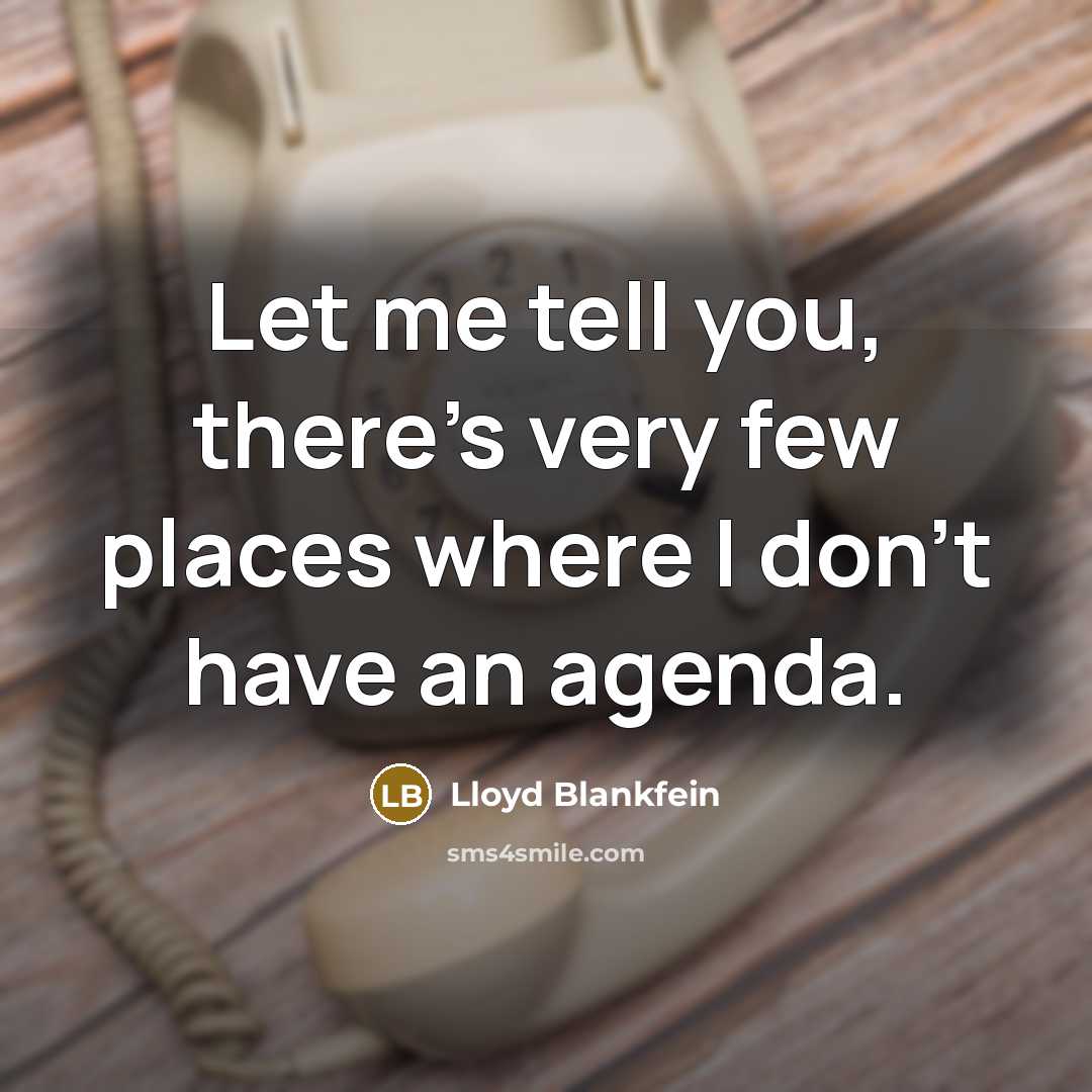 “Let me tell you, there's very few places where I…” quote by Lloyd Blankfein