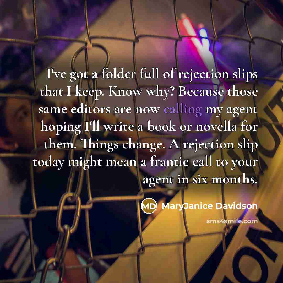 “I've got a folder full of rejection slips that I…” quote by MaryJanice Davidson