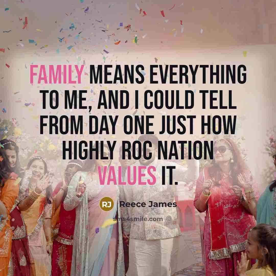“Family means everything to me, and I could tell from…” quote by Reece James