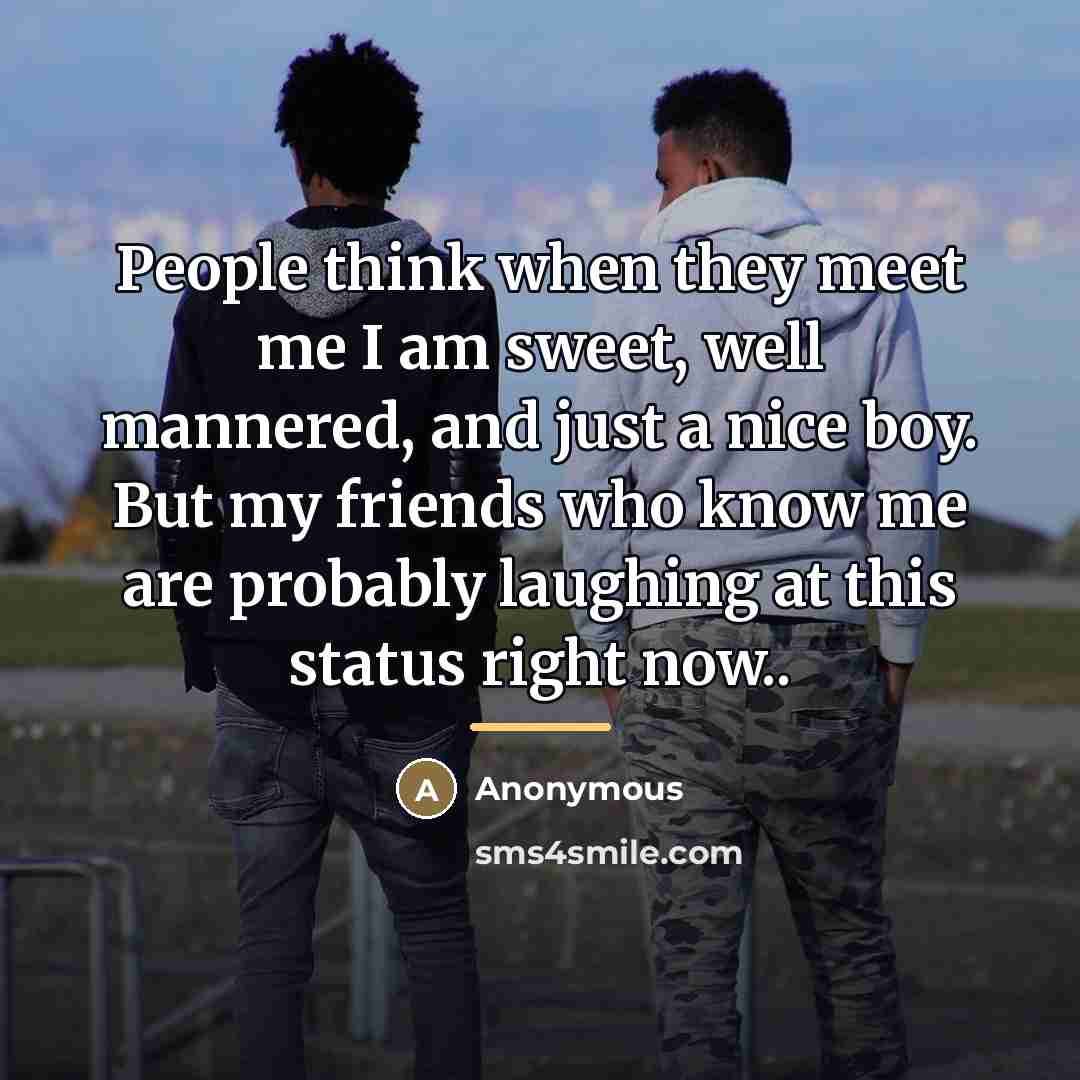 “People think when they meet me I am sweet, well…” quote by Anonymous