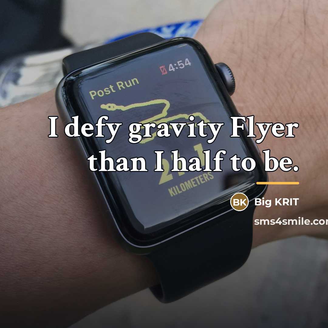 “I defy gravity Flyer than I half to be.…” quote by Big KRIT