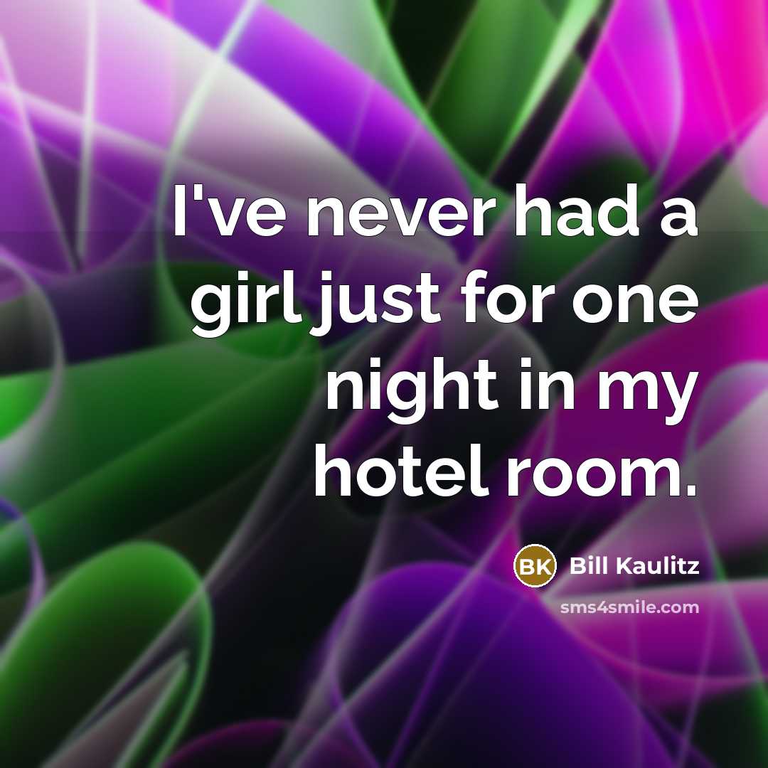 “I've never had a girl just for one night in…” quote by Bill Kaulitz