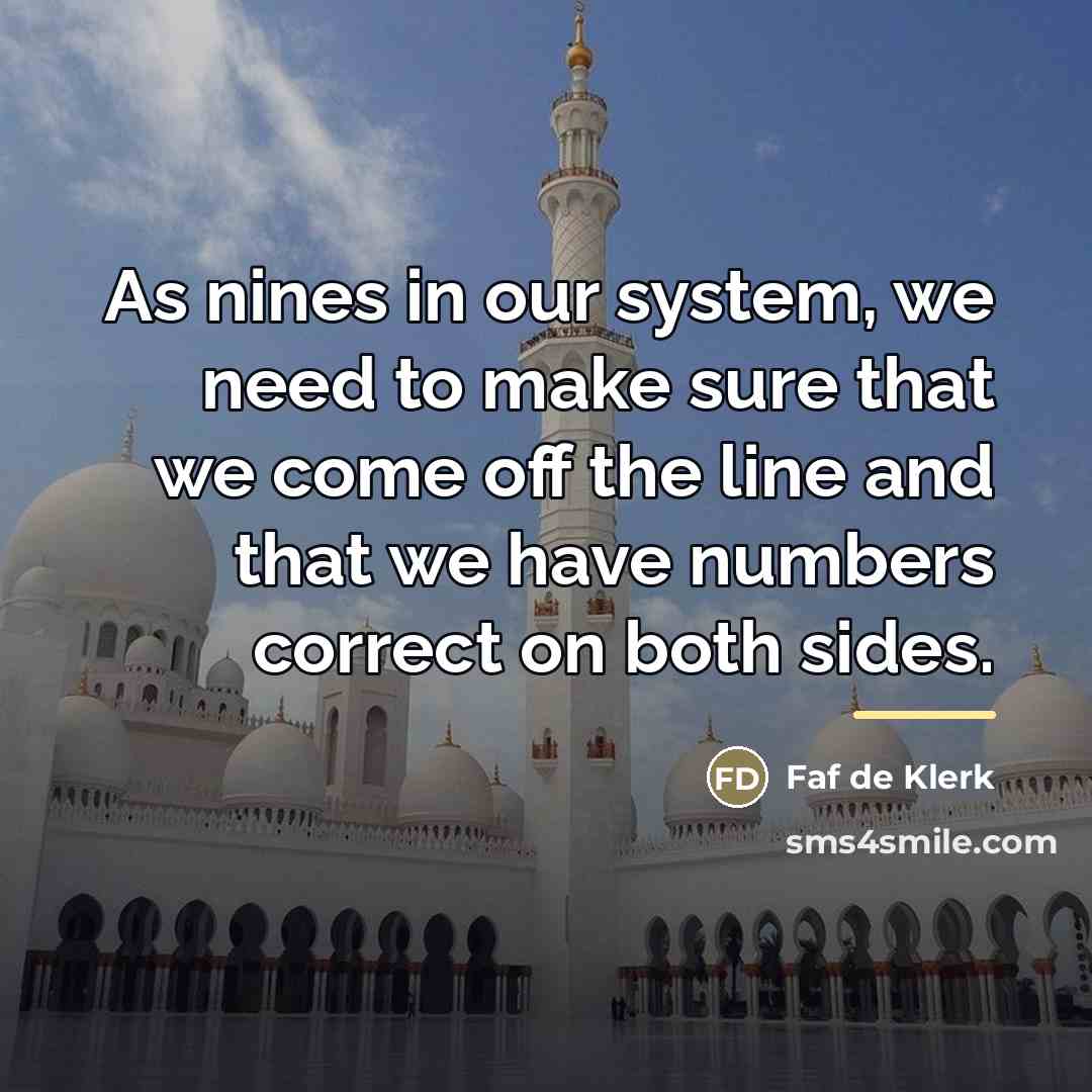 “As nines in our system, we need to make sure…” quote by Faf de Klerk