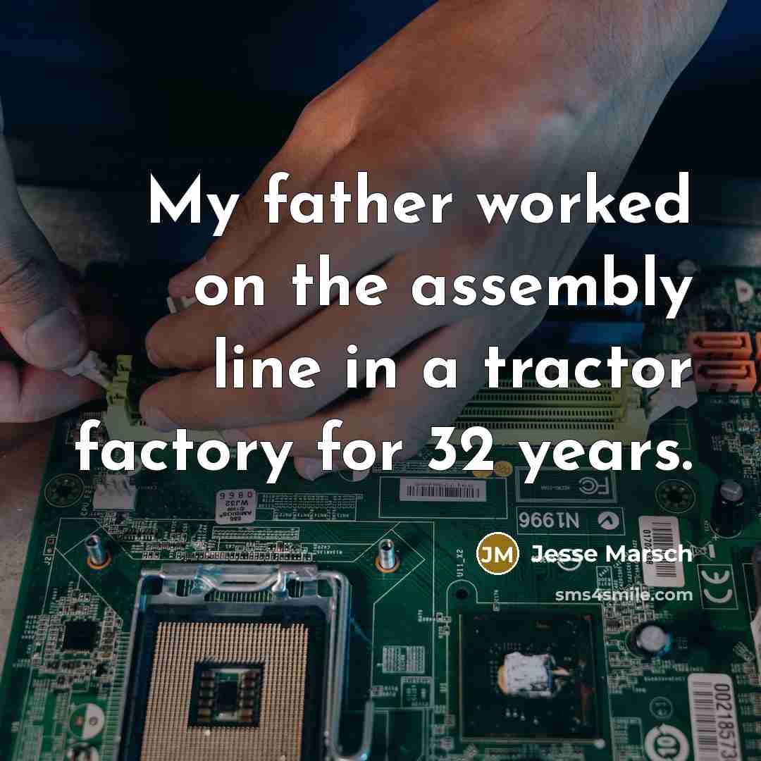 “My father worked on the assembly line in a tractor…” quote by Jesse Marsch