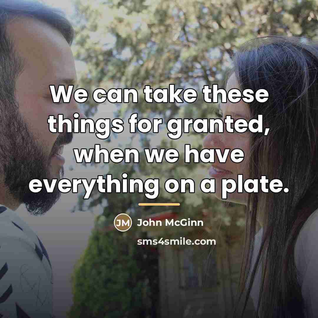 “We can take these things for granted, when we have…” quote by John McGinn