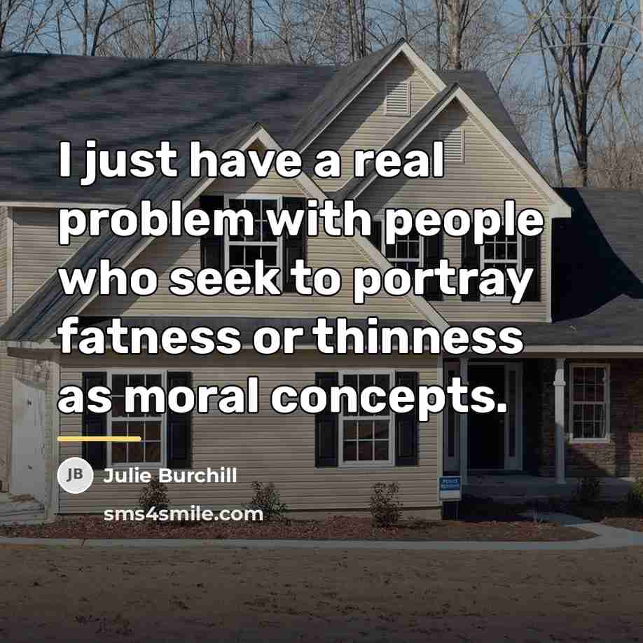 “I just have a real problem with people who seek…” quote by Julie Burchill