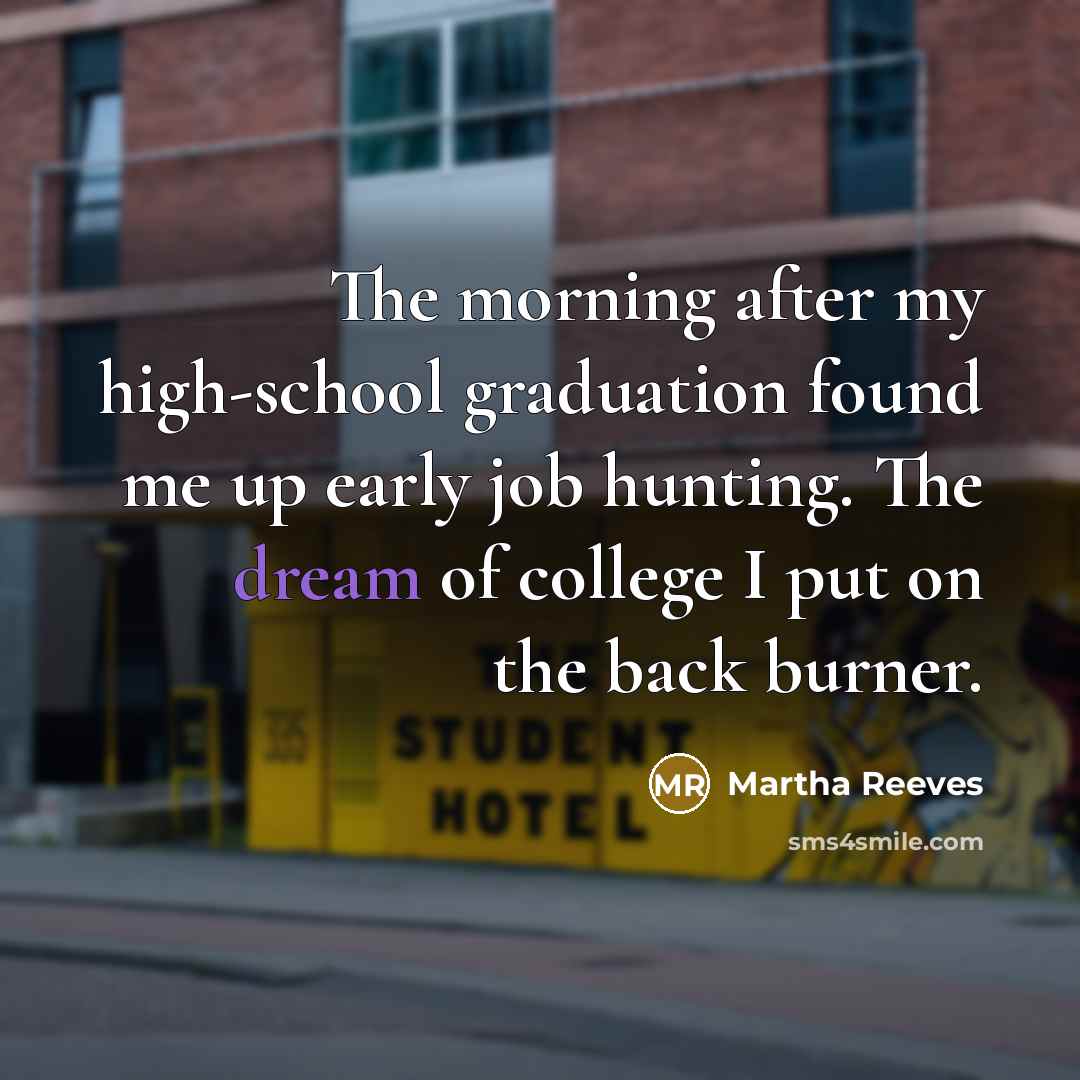 “The morning after my high-school graduation found me up early…” quote by Martha Reeves