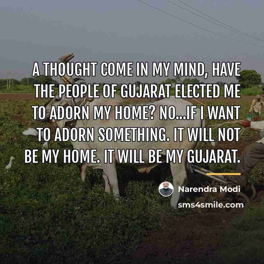 “A thought come in my mind, have the people of…” quote by Narendra Modi