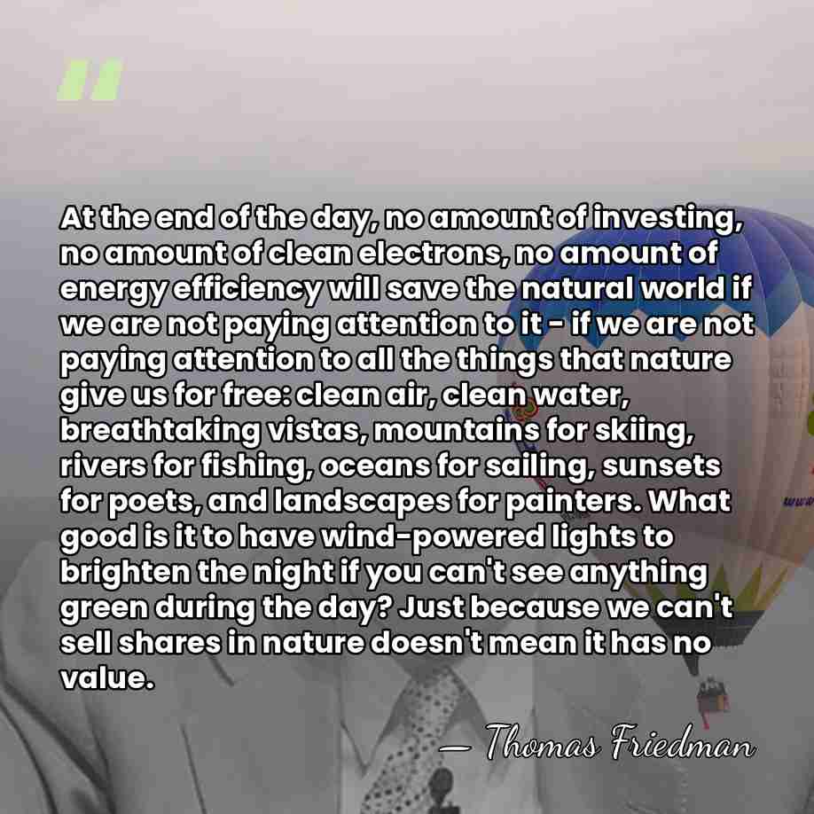 At the end of the day, no amount of investing, no amount&hellip; - Thomas Friedman